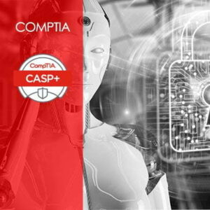 CompTIA CASP +: Advanced Security Practitioner